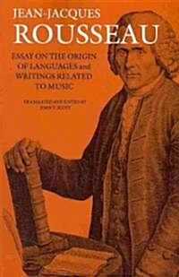 Essay on the Origin of Languages and Writings Related to Music (Paperback)