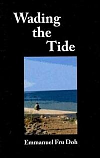 Wading the Tide (Paperback)