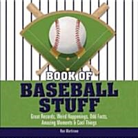 Book of Baseball Stuff (Hardcover)