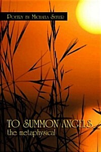 To Summon Angels (Paperback)