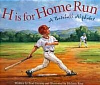 H Is for Home Run: A Baseball Alphabet (Paperback)