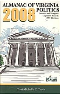 The Almanac of Virginia Politics (Paperback, 2008)