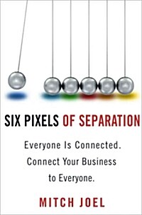 Six Pixels of Separation (Hardcover)