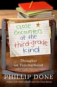 Close Encounters of the Third-Grade Kind (Hardcover)