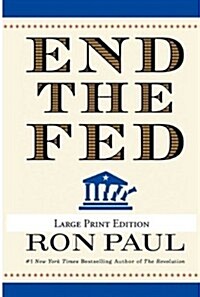 End the Fed (Paperback)