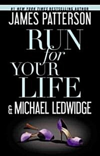 Run for Your Life (Paperback, Reprint)