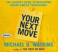 Your Next Move (Audio CD, Unabridged)