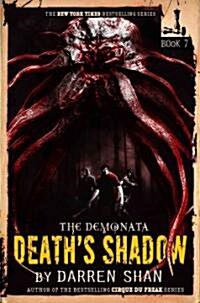 The Demonata #7: Deaths Shadow (Paperback)