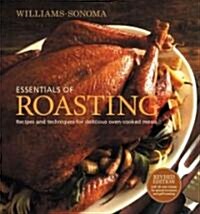 Williams-Sonoma Essentials of Roasting (Hardcover, Revised)