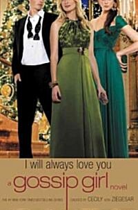 I Will Always Love You (Hardcover, 1st)