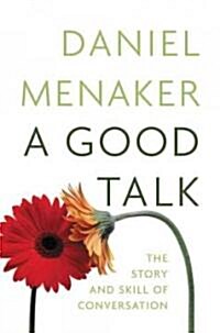 A Good Talk (Hardcover, 1st)