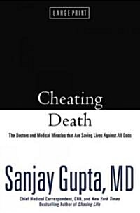 Cheating Death (Hardcover, 1st, Large Print)