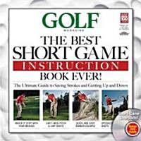 [중고] Golf: The Best Short Game Instruction Book Ever! (Hardcover)