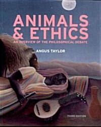 Animals and Ethics - Third Edition (Paperback, 3, Revised)
