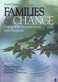 Families & Change: Coping with Stressful Events and Transitions (Paperback, 4)