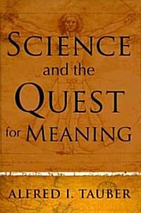 Science and the Quest for Meaning (Hardcover)