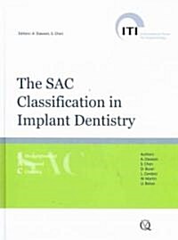 The SAC Classification in Implant Dentistry (Hardcover)