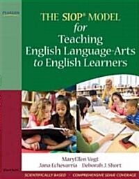 The Siop Model for Teaching English Language-Arts to English Learners (Paperback, New)