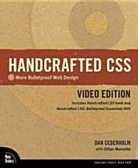 Handcrafted CSS: More Bulletproof Web Design, Video Edition (Includes Handcrafted CSS Book and Handcrafted Css: Bulletproof Essentials  [With DVD] (Paperback)