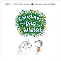 Christmas With Rita and Whatsit (School & Library)