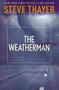 The Weatherman (Paperback)
