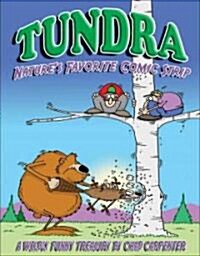 Tundra: Natures Favorite Comic Strip (Paperback)