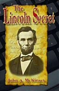 The Lincoln Secret (Paperback)