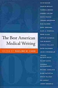 The Best American Medical Writing 2009 (Paperback, 1st)