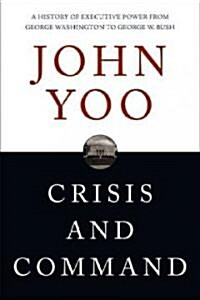 [중고] Crisis and Command (Hardcover)