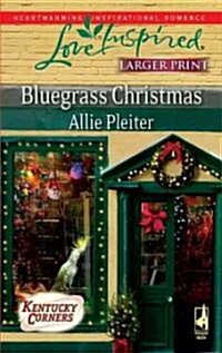 Bluegrass Christmas (Paperback, LGR)