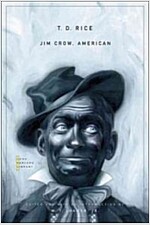 Jim Crow, American: Selected Songs and Plays (Paperback)