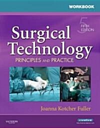 Surgical Technology (Paperback, 5th, Workbook)