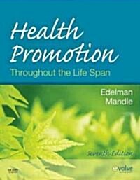 Health Promotion Throughout the Life Span (Paperback, 7th)