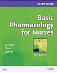 Study Guide for Basic Pharmacology for Nurses (Paperback, 15th, Revised)