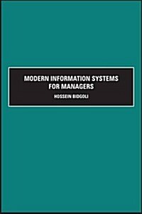 Modern Information Systems for Managers (Paperback)
