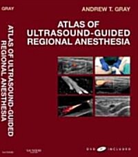 Atlas of Ultrasound-Guided Regional Anesthesia (Hardcover, Pass Code)