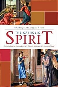 [중고] The Catholic Spirit (Paperback)