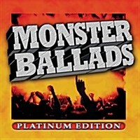 [중고] Monster Ballads: Platinum Edition