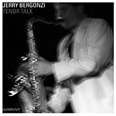 [수입] Jerry Bergonzi - Tenor Talk