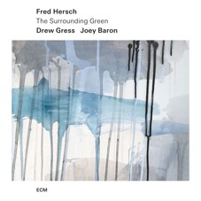 [수입] Fred Hersch, Drew Gress, Joey Baron - The Surrounding Green