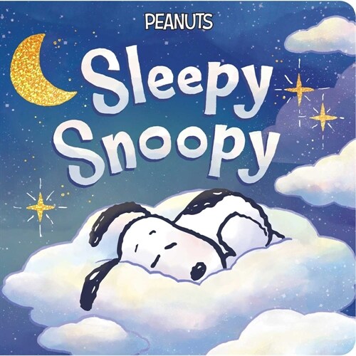 Sleepy Snoopy (Board Books)