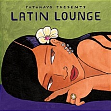 [수입] Putumayo Presents Latin Lounge