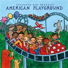 (Putumayo Kids presents)American Playground