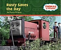 Thomas and Friends : Rusty Saves the Day (Hardcover)