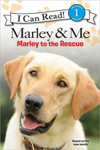 Marley & Me: Marley to the Rescue! (Paperback) - I Can Read Level 1