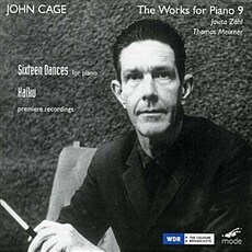 John Cage  The Works for Piano 9 - Sixteen Dances, Haiku