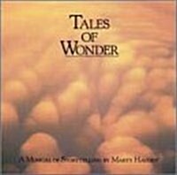 [수입] Tales of Wonder: A Musical Storytelling