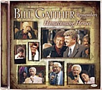 [중고] Bill Gaither Remembers Homecoming Heroes
