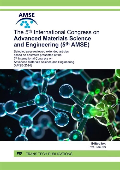 The 5th International Congress on Advanced Materials Science and Engineering (5th AMSE) (Paperback)