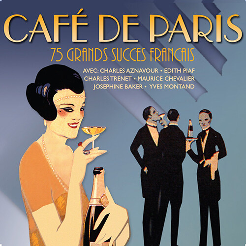 [수입] 카페 드 파리: 75곡의 인기 프랑스 샹송 [3CD]